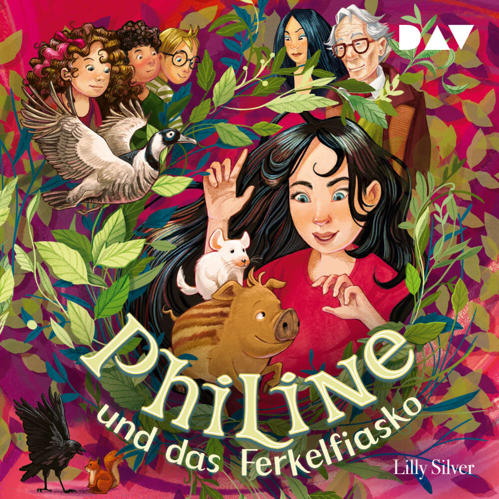 Cover von Lilly Silver - Philine und das Ferkelfiasko (Teil 2)