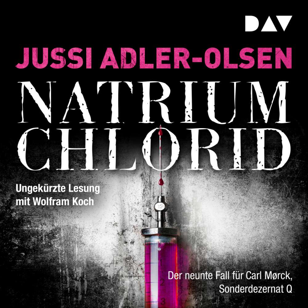 Cover von Jussi Adler-Olsen - Sonderdezernat Q - Band 9 - NATRIUM CHLORID. Der neunte Fall für Carl Mørck