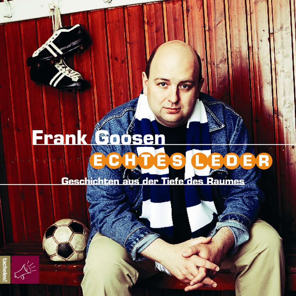 Cover von Frank Goosen - Echtes Leder