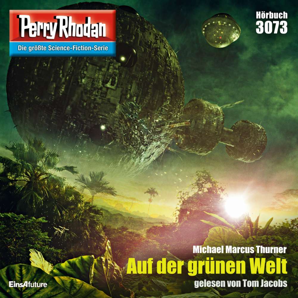 Cover von Michael Marcus Thurner - Perry Rhodan - Erstauflage - Band 3073 - Auf der grünen Welt