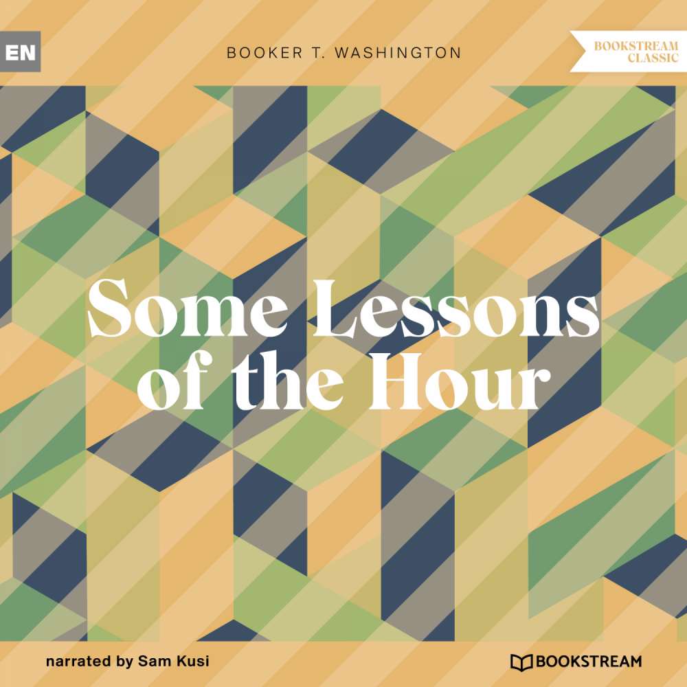 Cover von Booker T. Washington - Some Lessons of the Hour
