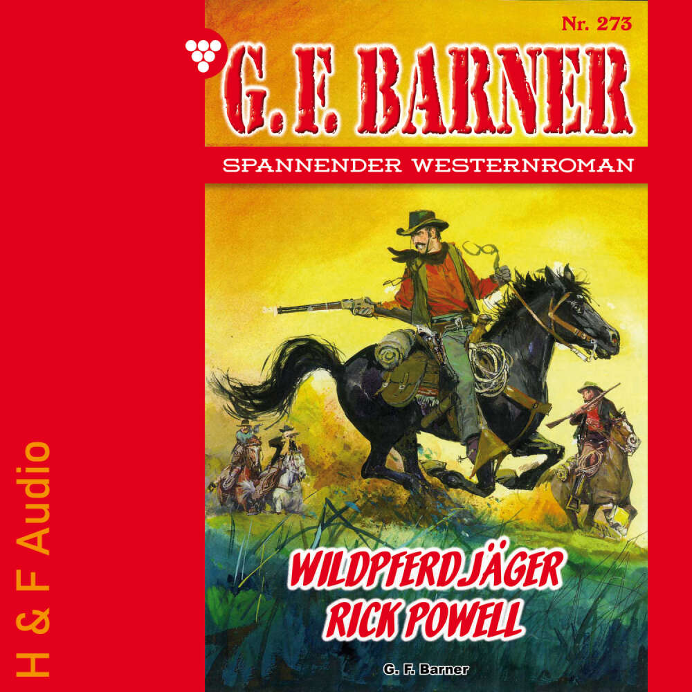 Cover von G. F. Barner - G. F. Barner - Band 273 - Wildpferdjäger Rick Powell