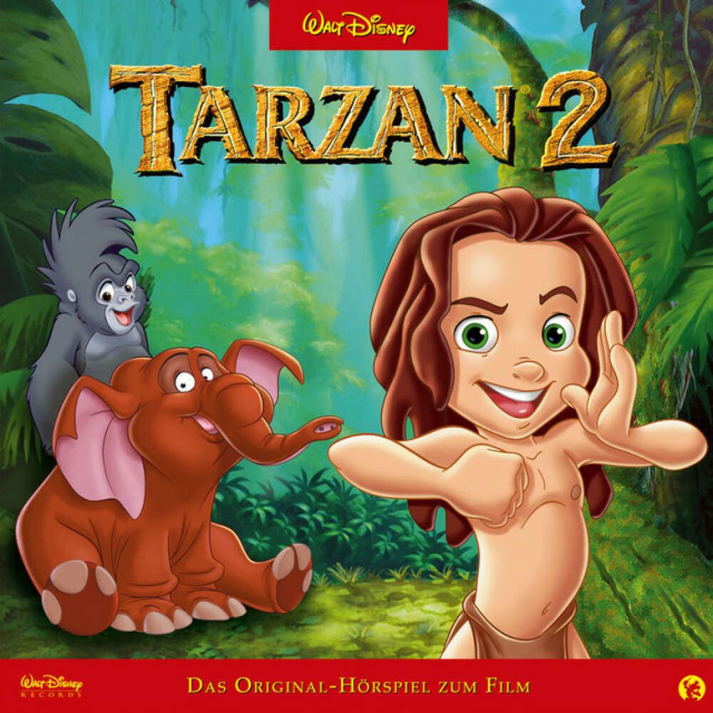 Cover von Disney - Tarzan - Tarzan 2 (Das Original-Hörspiel zum Film)