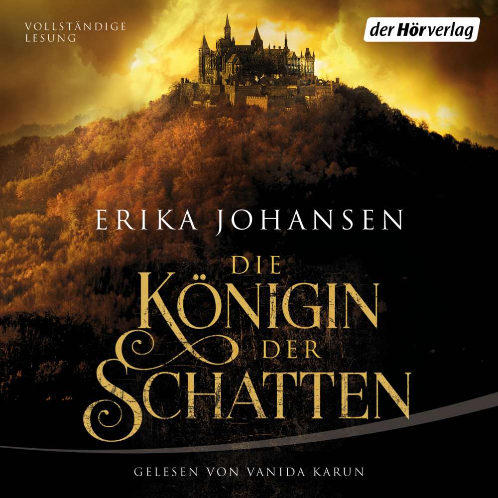 Cover von Erika Johansen - Die Königin der Schatten