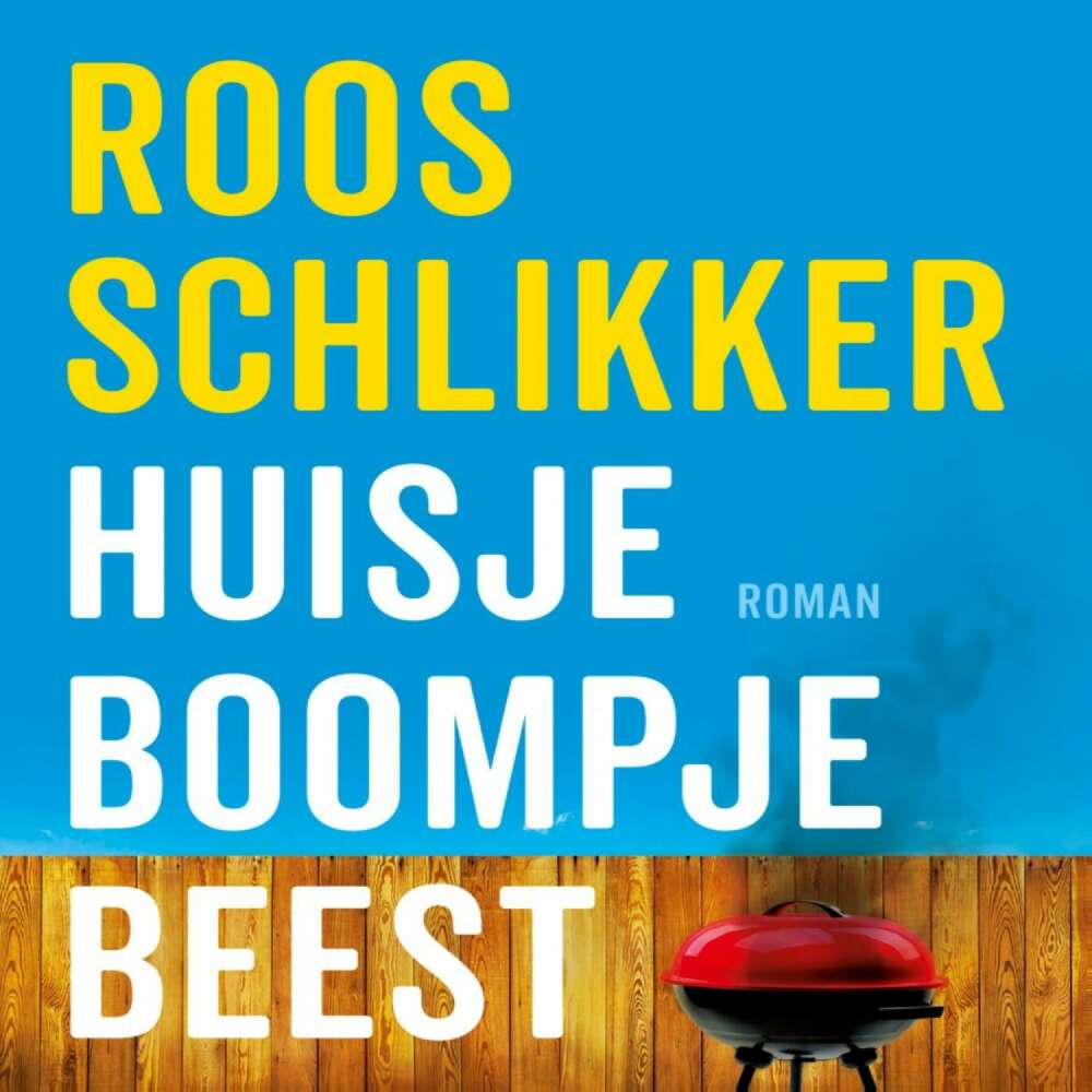 Cover von Roos Schlikker - Huisje boompje beest