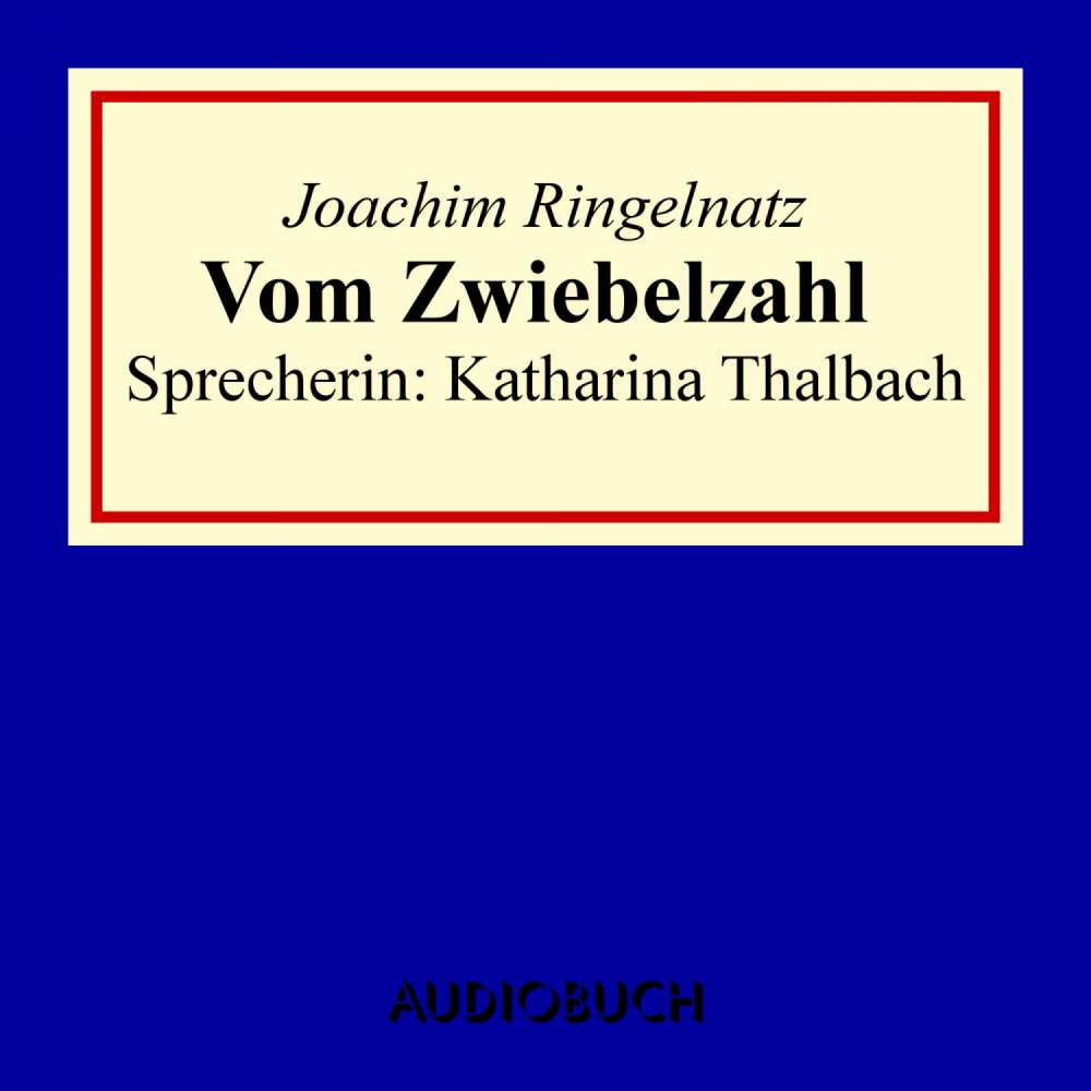 Cover von Joachim Ringelnatz - Vom Zwiebelzahl