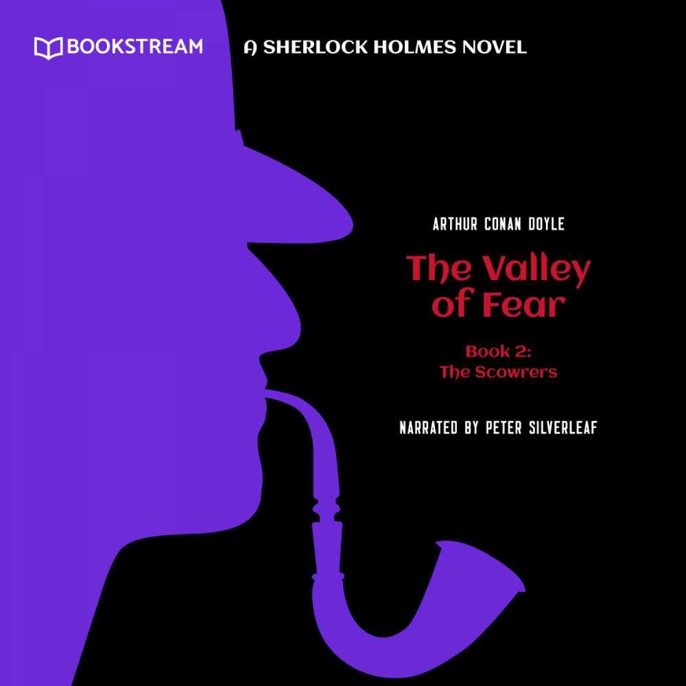 Cover von Sir Arthur Conan Doyle - The Valley of Fear - Book 2 - The Scowrers - A Sherlock Holmes Novel