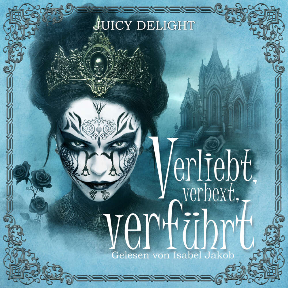 Cover von Juicy Delight - Juicy Delight Romance - Folge 2 - Verliebt, verhext, verführt