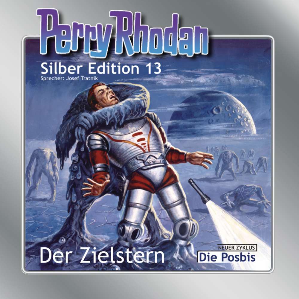 Cover von K. H. Scheer - Perry Rhodan - Silber Edition 13 - Der Zielstern