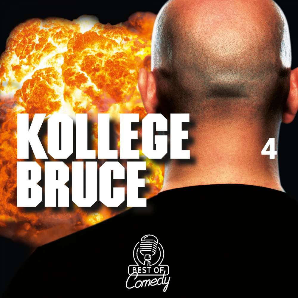 Cover von Best of Comedy: Kollege Bruce - Folge 4
