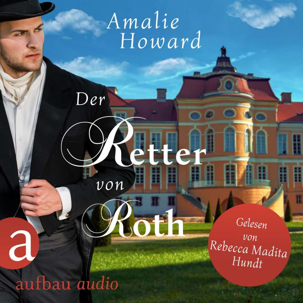 Cover von Amalie Howard - Die Regency Rogues - Band 2 - Der Retter von Roth