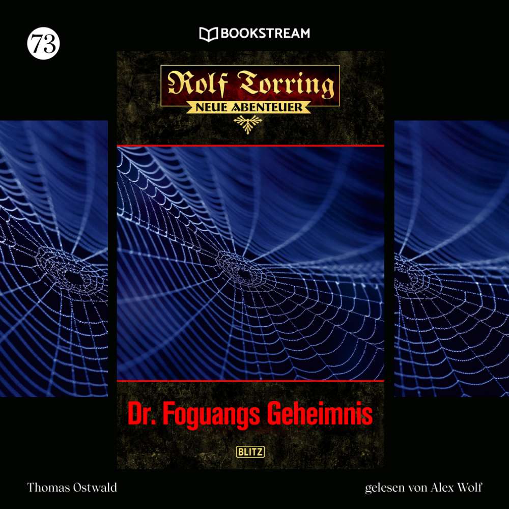 Cover von Thomas Ostwald - Rolf Torring - Neue Abenteuer - Folge 73 - Dr. Foguangs Geheimnis