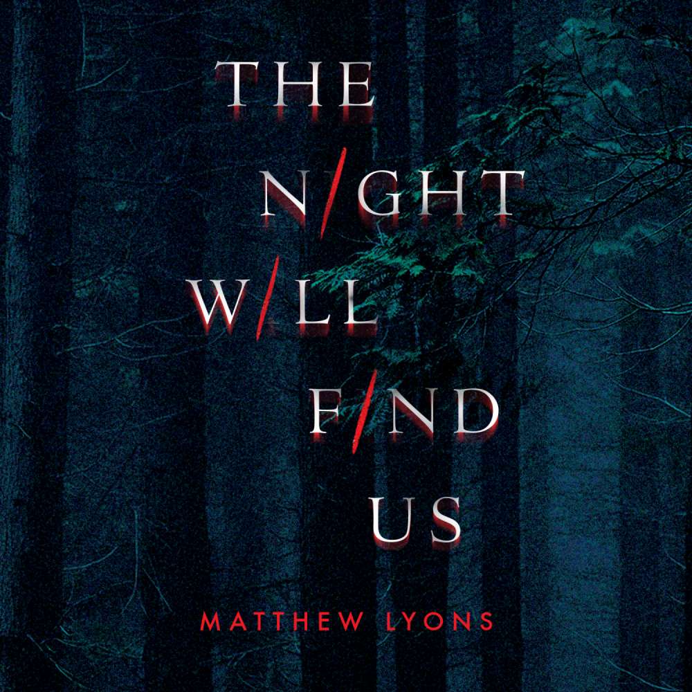Cover von Matthew Lyons - The Night Will Find Us