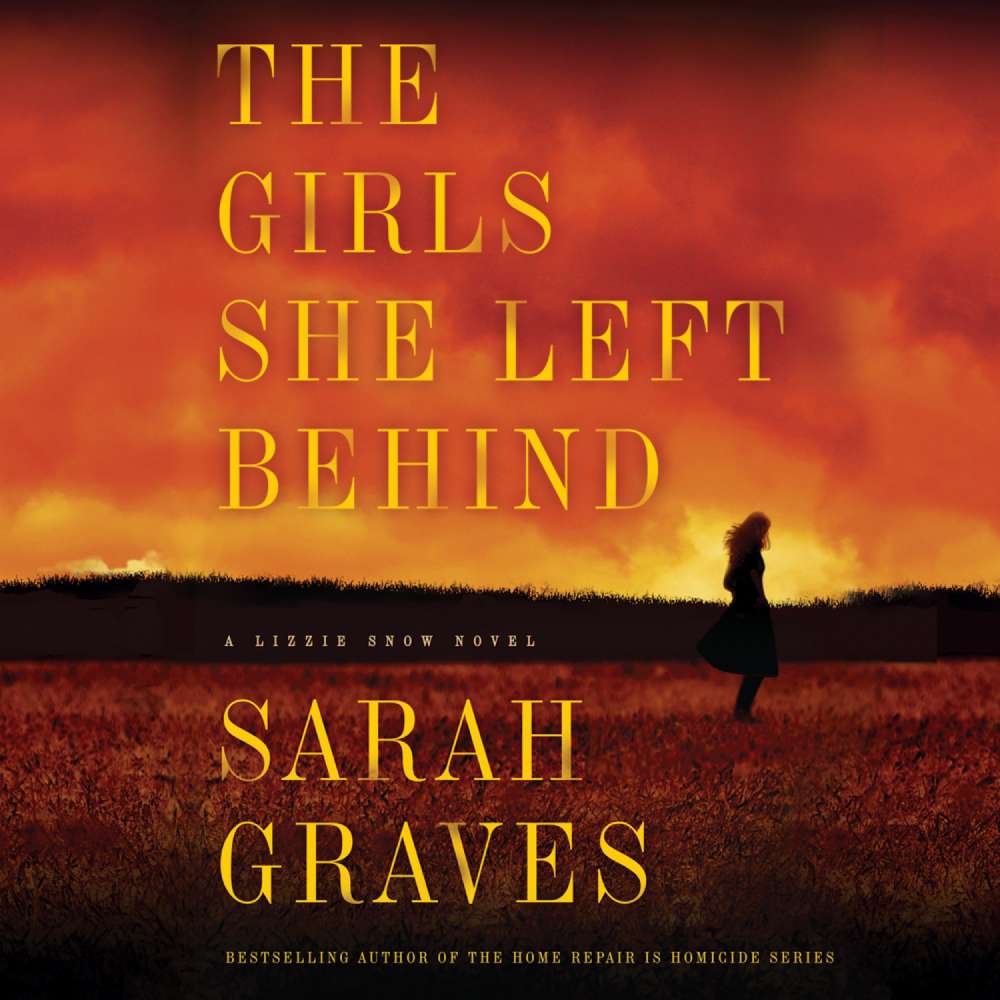 Cover von Sarah Graves - A Lizzie Snow Mystery - Book 2 - The Girls She Left Behind