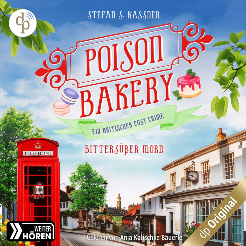 Cover von Stefan S. Kassner - Poison Bakery-Reihe - Ein britischer Cosy Crime - Band 2 - Bittersüßer Mord