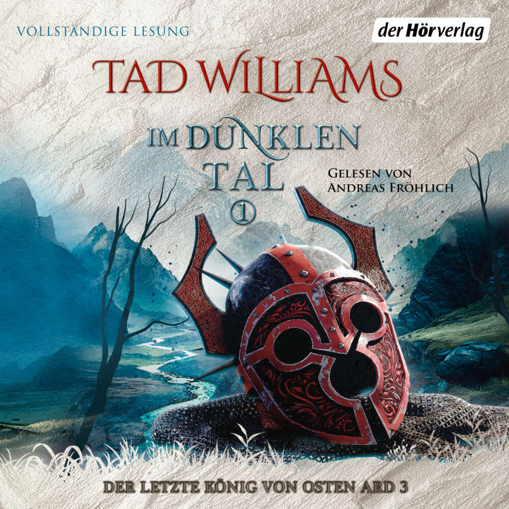 Cover von Tad Williams - Der letzte König von Osten Ard 3 - Band 6 - Im Dunklen Tal 1