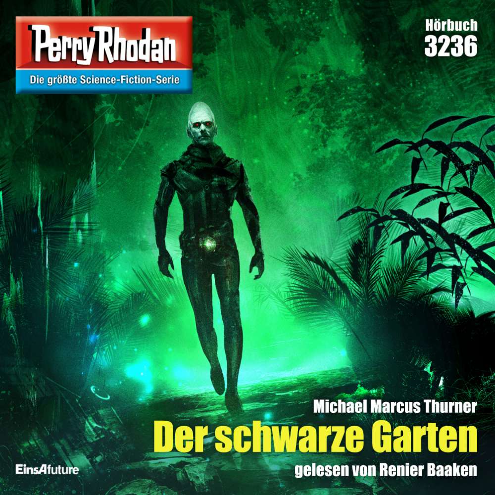 Cover von Michael Marcus Thurner - Perry Rhodan - Erstauflage 3236 - Der schwarze Garten