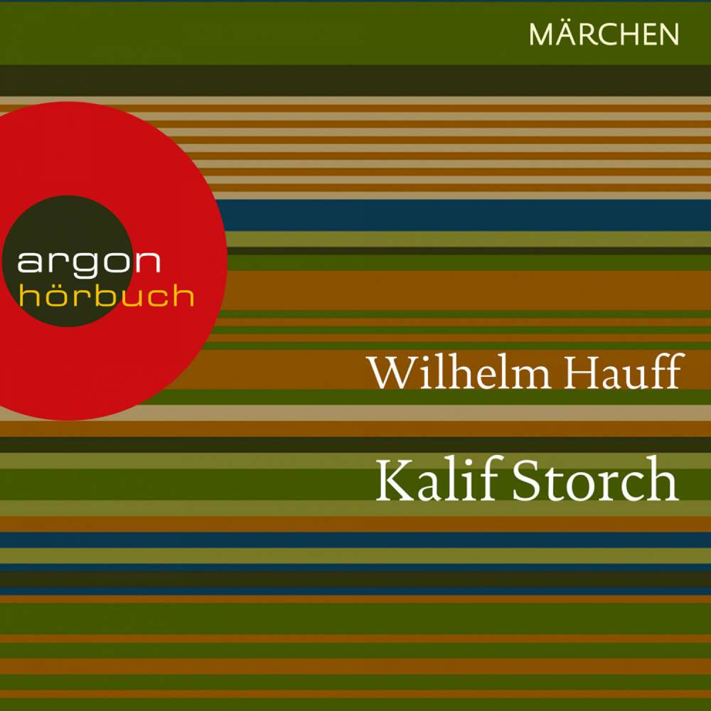 Cover von Wilhelm Hauff - Kalif Storch