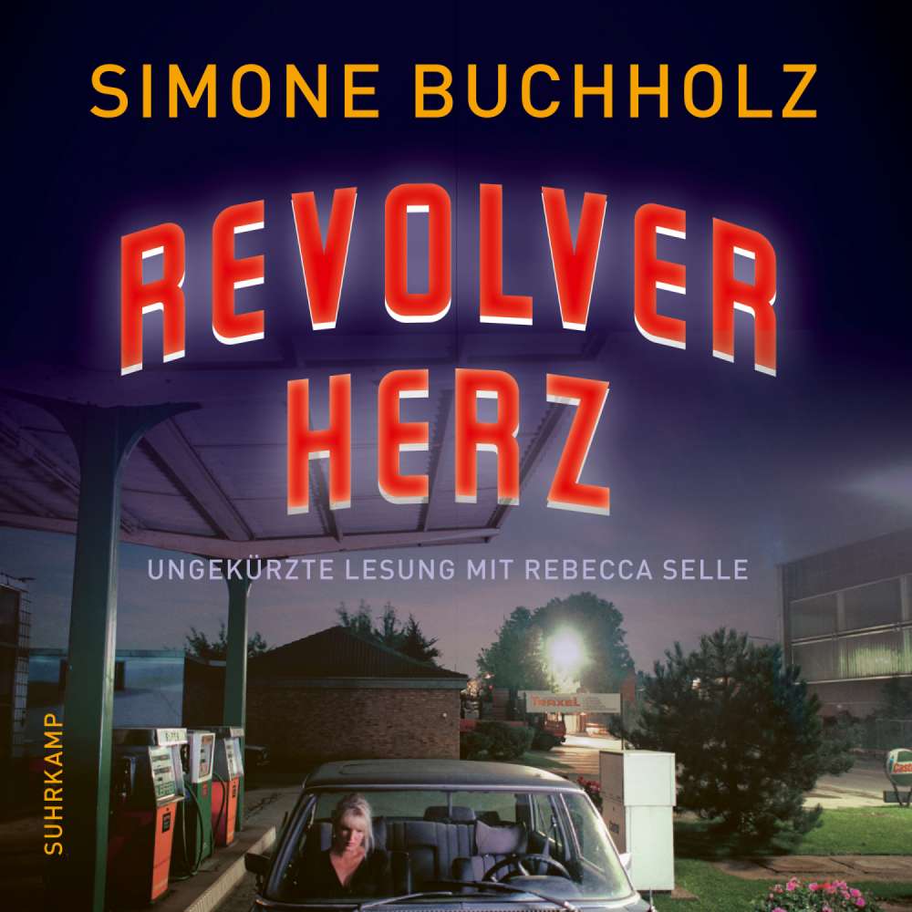 Cover von Simone Buchholz - Revolverherz