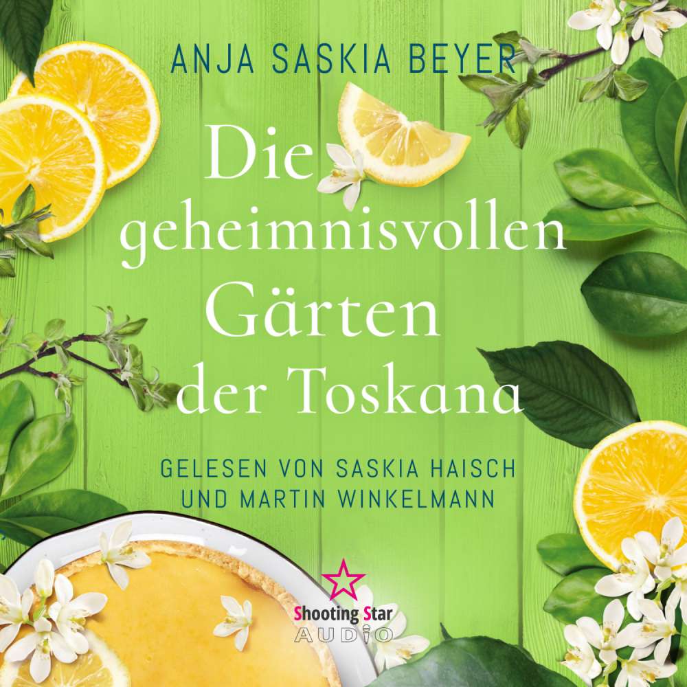 Cover von Anja Saskia Beyer - Die geheimnisvollen Gärten der Toskana