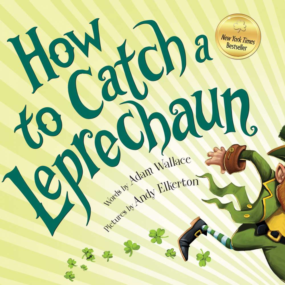 Cover von Adam Wallace - How to Catch a Leprechaun