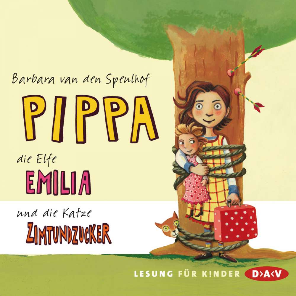 Cover von Barbara van den Speulhof - Pippa, die Elfe Emilia und die Katze Zimtundzucker