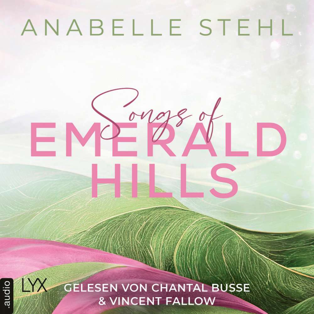 Cover von Anabelle Stehl - Irland-Reihe - Teil 1 - Songs of Emerald Hills