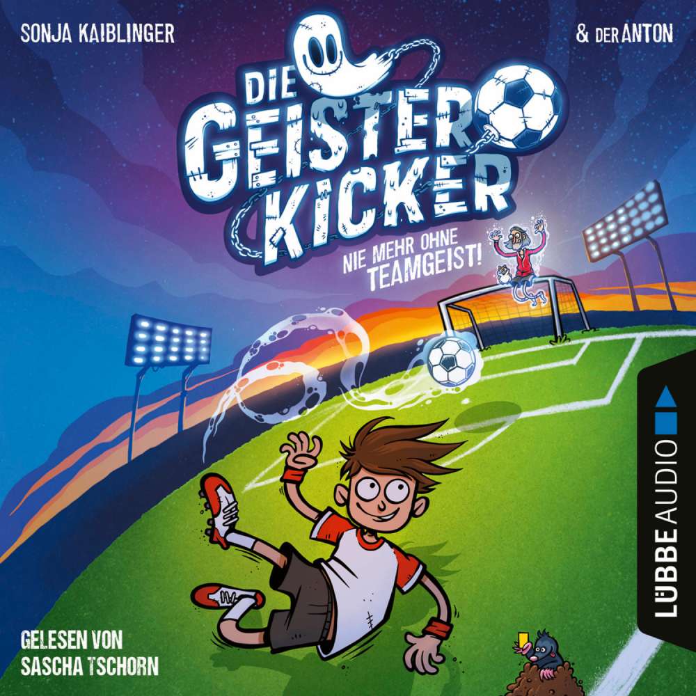 Cover von Sonja Kaiblinger - Die Geisterkicker - Teil 1 - Nie mehr ohne Teamgeist!