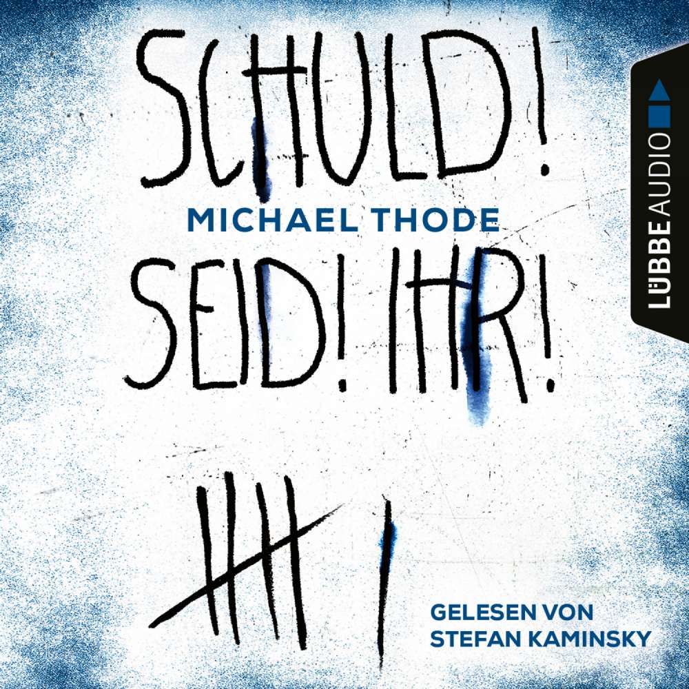 Cover von Michael Thode - SCHULD! SEID! IHR!