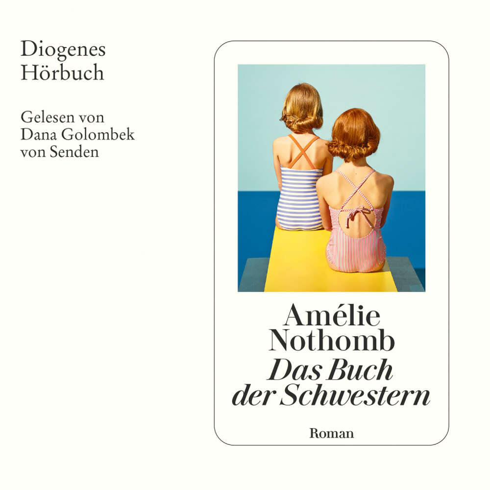 Cover von Amélie Nothomb - Das Buch der Schwestern