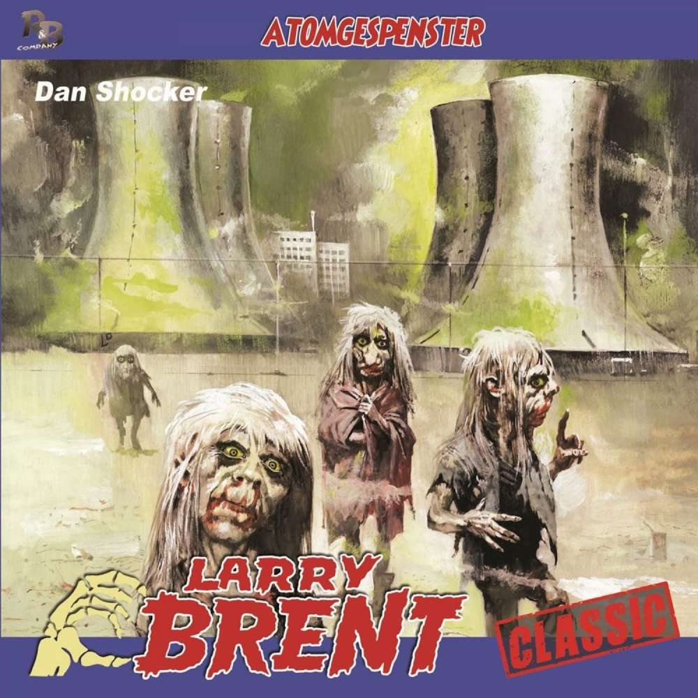 Cover von Larry Brent - Folge 47 - Atomgespenster