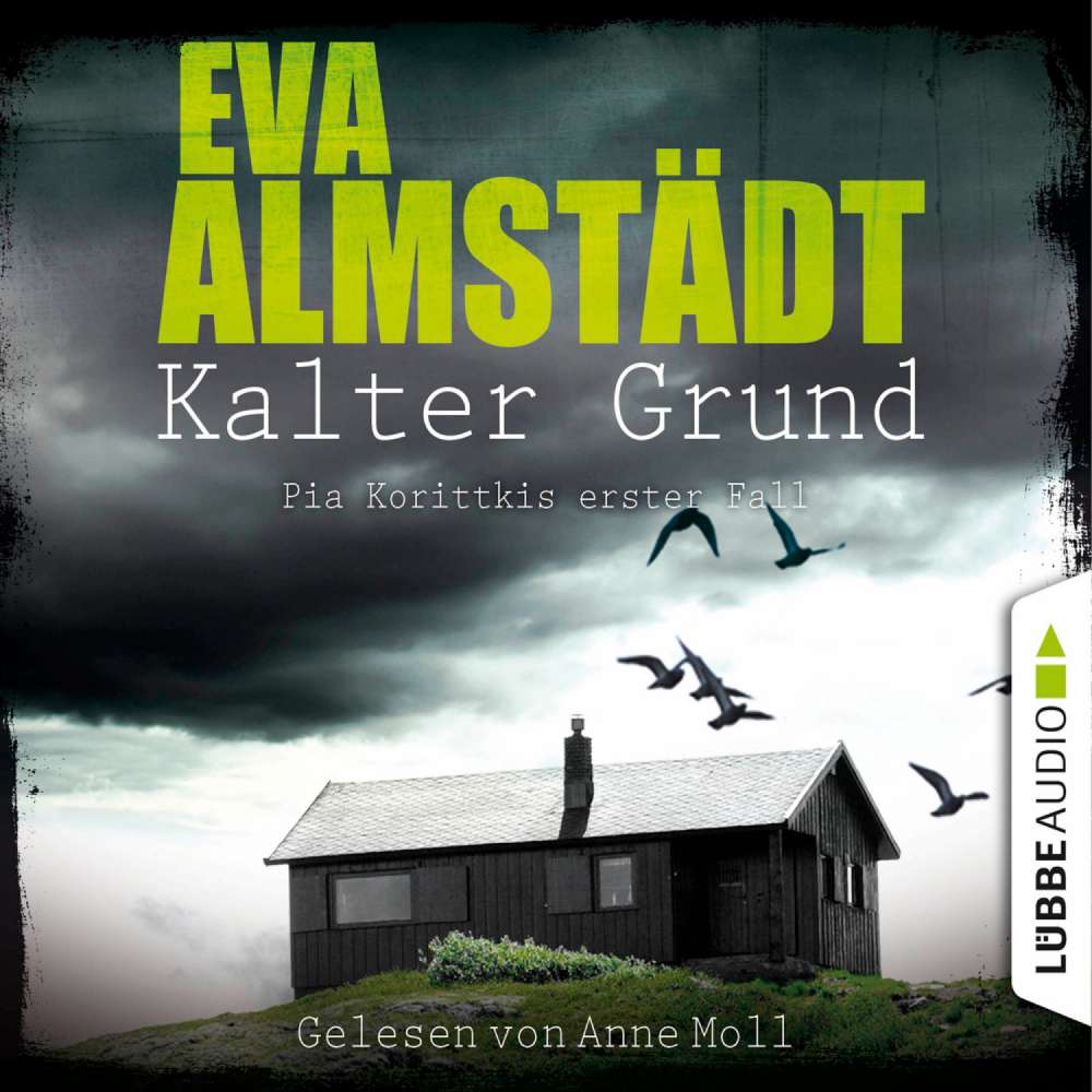 Cover von Eva Almstädt - Kommissarin Pia Korittki 1 - Kalter Grund - Pia Korittkis erster Fall