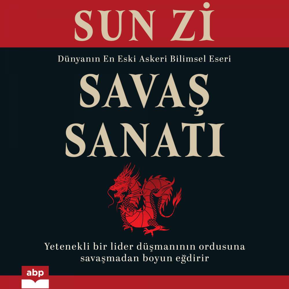 Cover von Sun Zi - Savaş Sanatı - Dünyanın En Eski Askeri Bilimsel Eseri