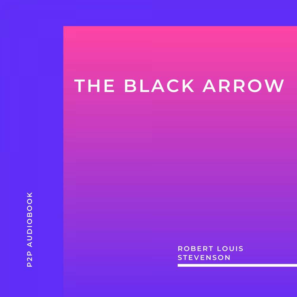 Cover von Robert Louis Stevenson - The Black Arrow