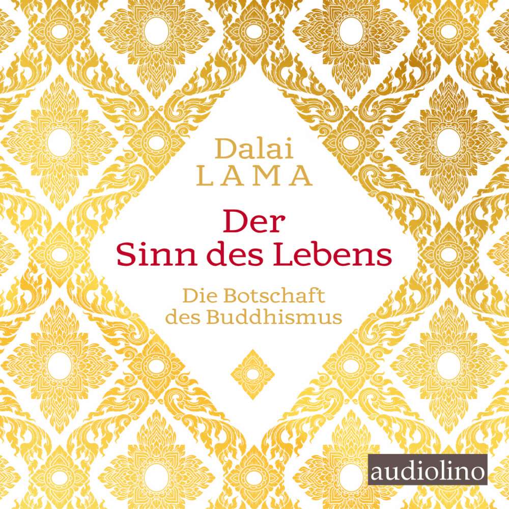 Cover von Tenzin Gyatso - Der Sinn des Lebens - Die Botschaft des Buddhismus