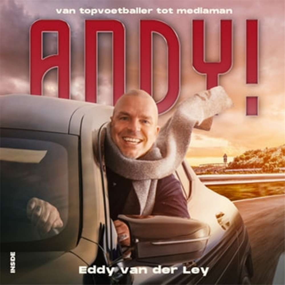 Cover von Eddy Ley - Andy! - Van topvoetballer tot mediaman