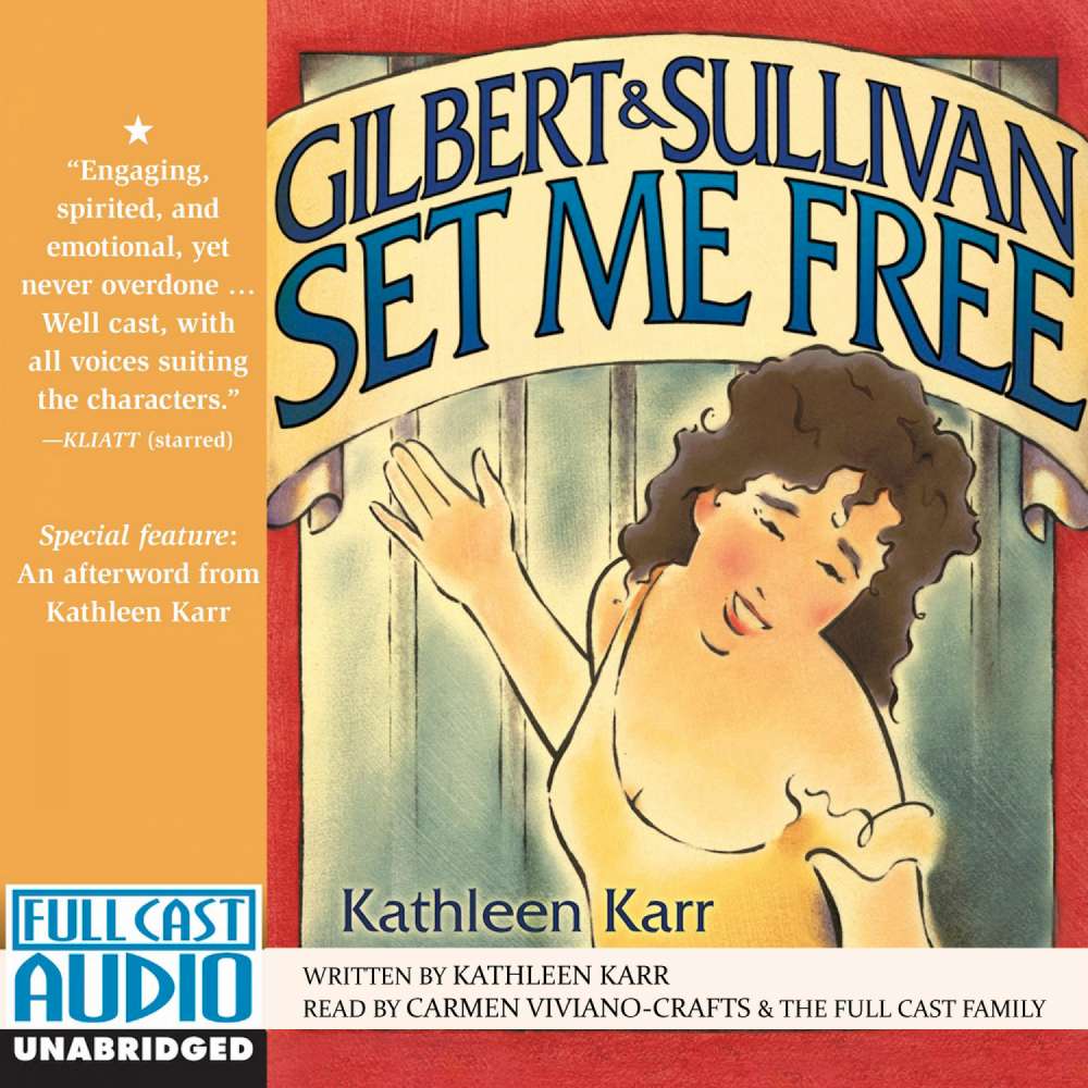 Cover von Kathleen Karr - Gilbert & Sullivan Set Me Free