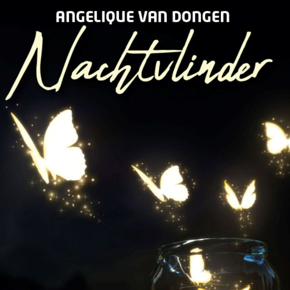 Cover von Angelique van Dongen - Nachtvlinder