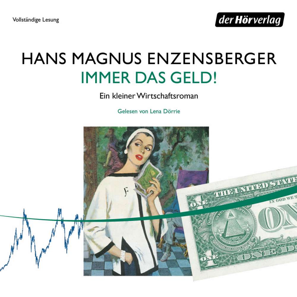 Cover von Hans Magnus Enzensberger - Immer das Geld! - Ein kleiner Wirtschaftsroman