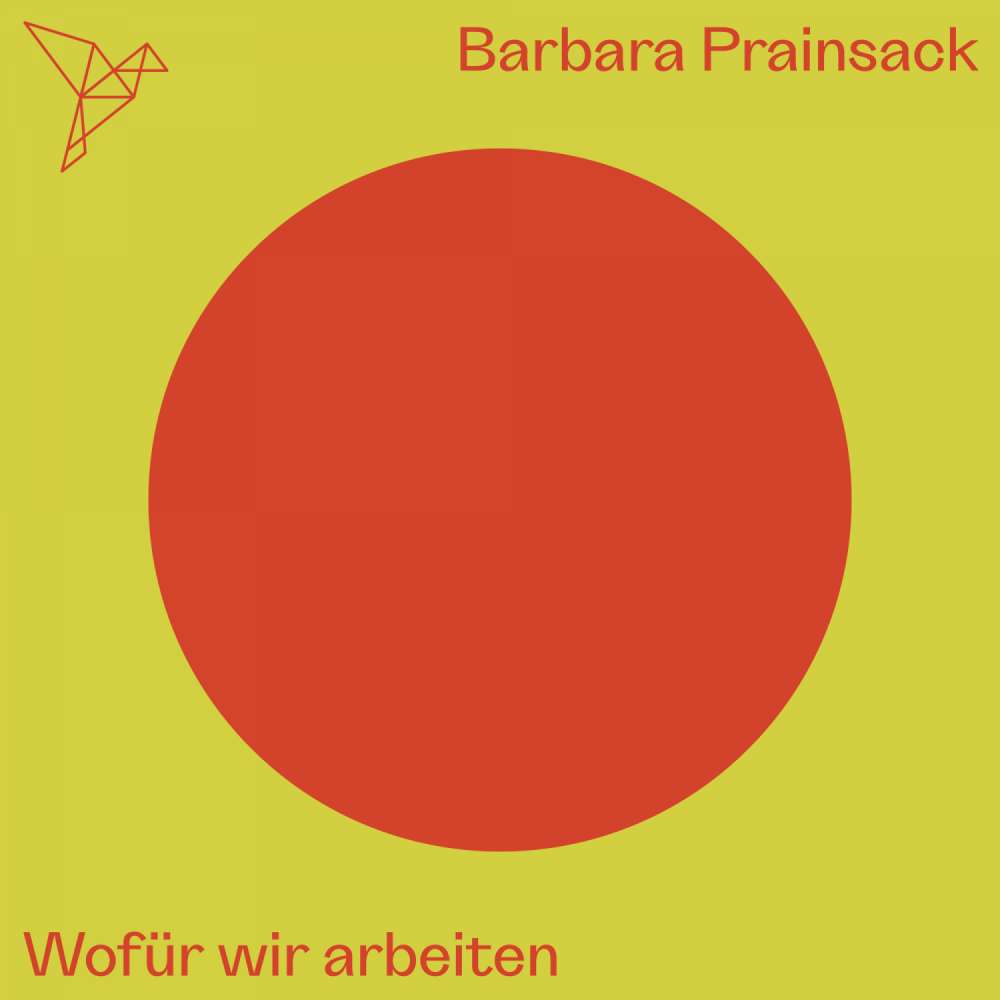 Cover von Barbara Prainsack - Auf dem Punkt - Wofür wir arbeiten