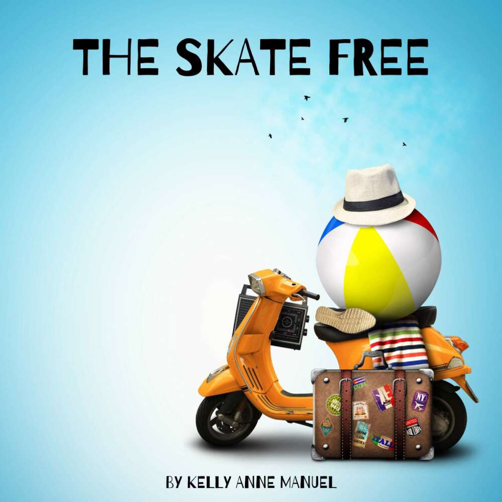 Cover von Kelly Anne Manuel - The Skate Free