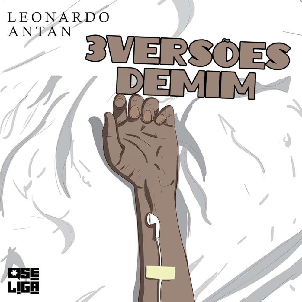 Cover von Leonardo Antan - Orgulho de Ser - Livro 7 - Três Versões de mim