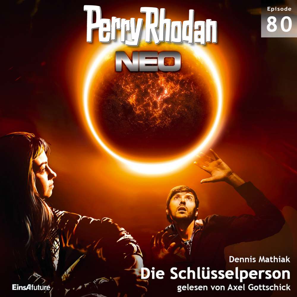 Cover von Dennis Mathiak - Perry Rhodan - Neo 80 - Die Schlüsselperson