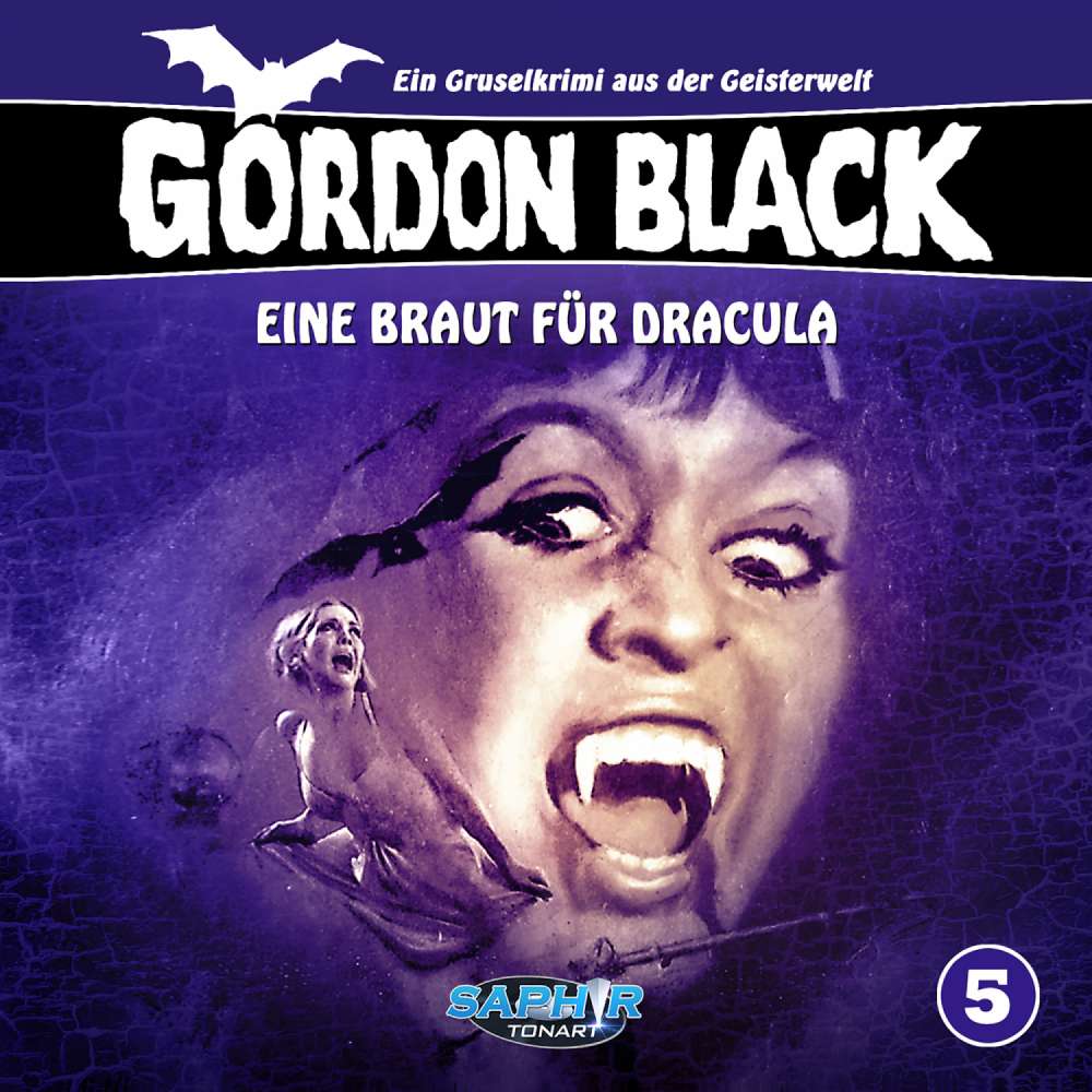 Cover von Gordon Black - Folge 5 - Eine Braut für Dracula