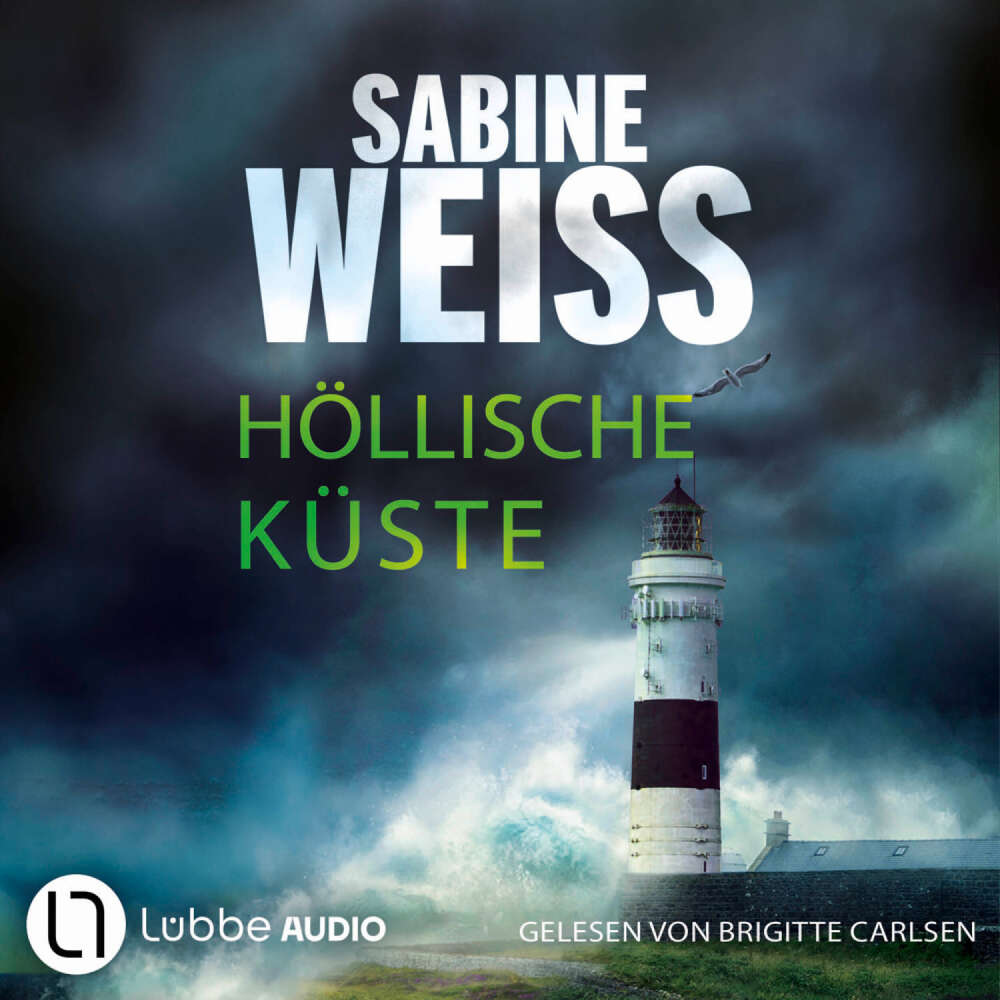 Cover von Sabine Weiß - Liv Lammers - Teil 9 - Höllische Küste