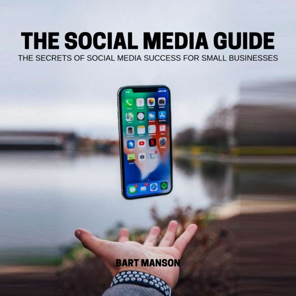 Cover von Bart Manson - The social media guide - The secrets of social media sucess for small business