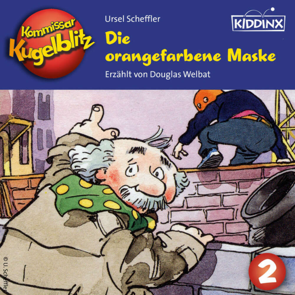 Cover von Kommissar Kugelblitz - Folge 2 - Die orangefarbene Maske