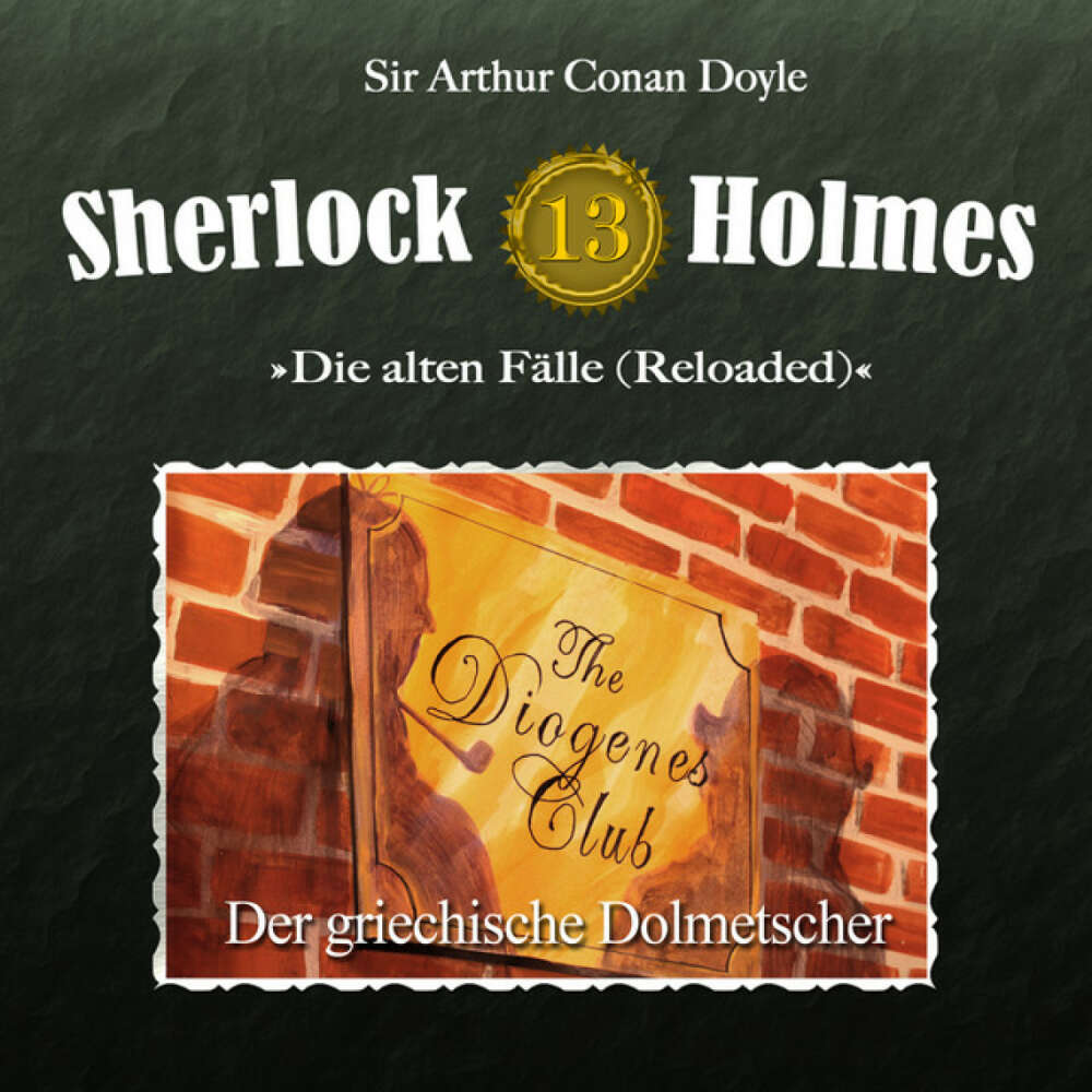 Cover von Sherlock Holmes - Die alten Fälle (Reloaded), Fall 13: Der griechische Dolmetscher