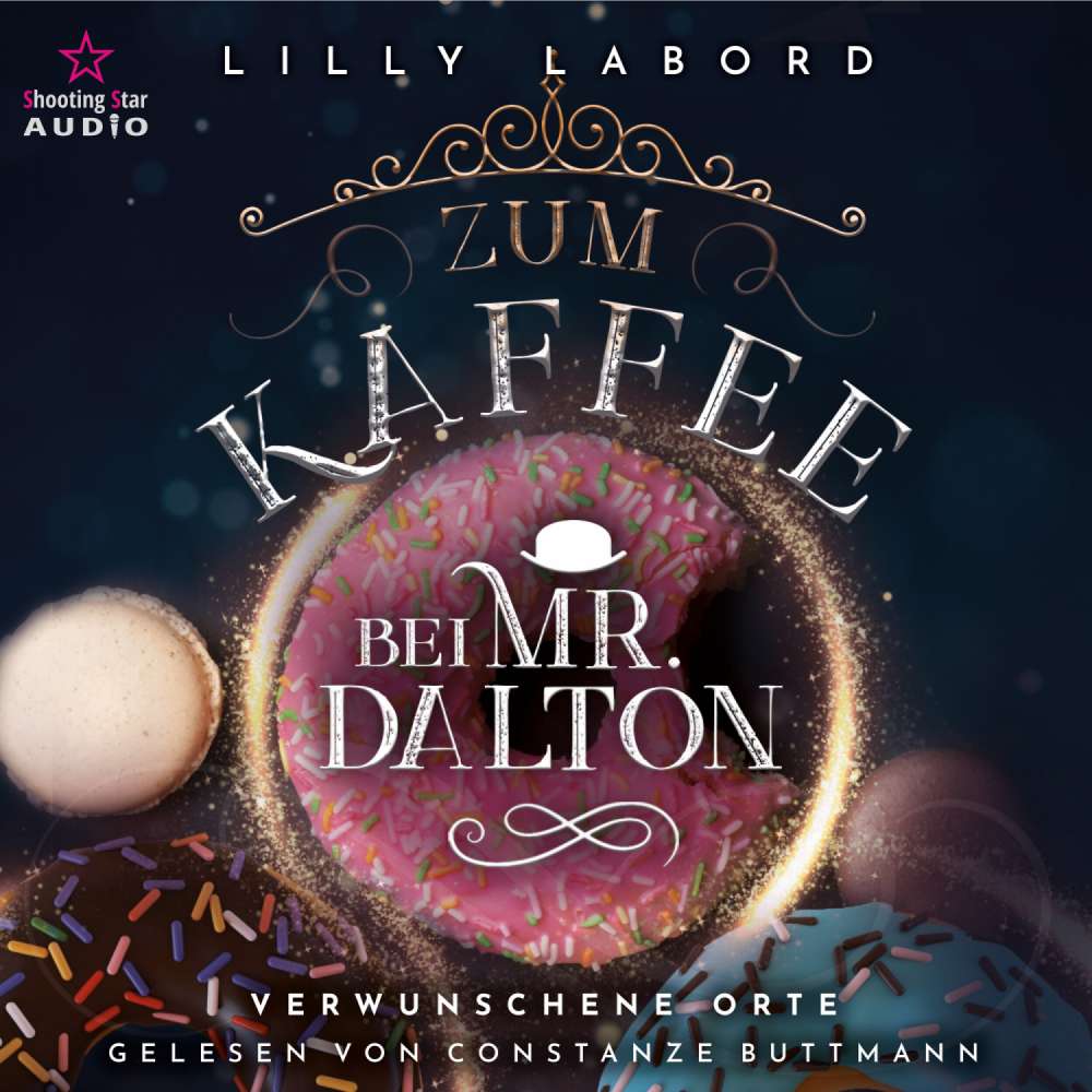 Cover von Lilly Labord - Die Asperischen Magier - Band 4 - Zum Kaffee bei Mr. Dalton: Verwunschene Orte