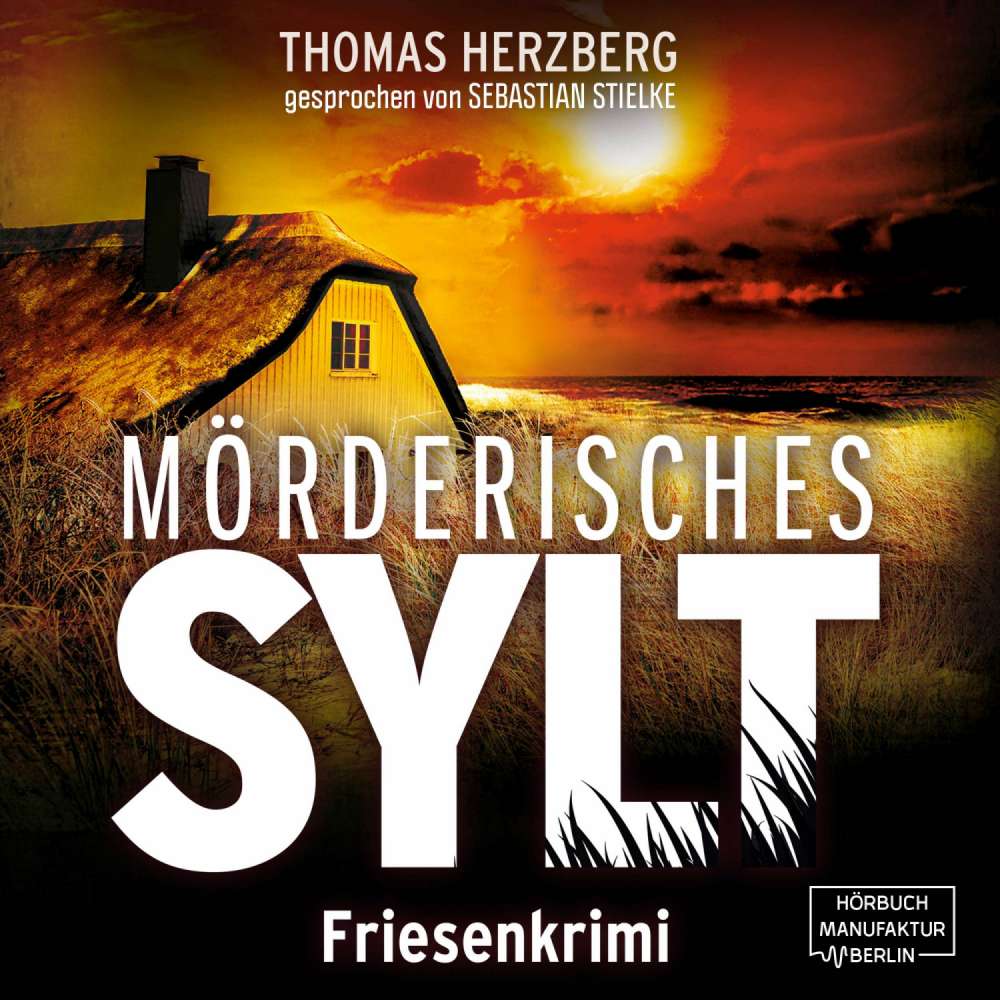 Cover von Thomas Herzberg - Hannah Lambert ermittelt - Band 3 - Mörderisches Sylt